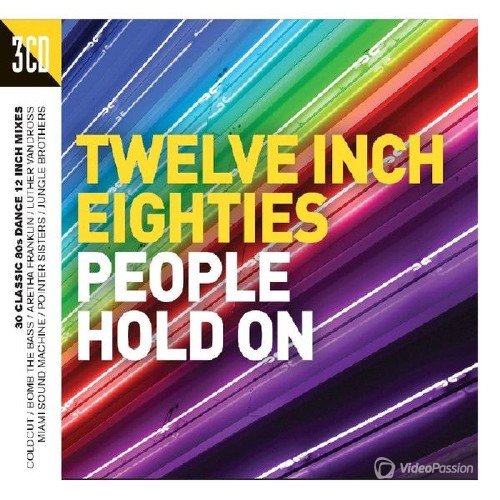 Twelve Inch Eighties (People Hold On) (2016) (3CD)