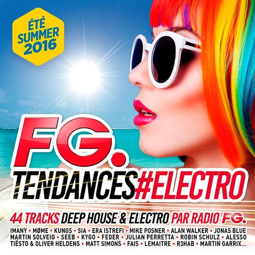 VA-Fg Tendances #electro Summer 2016 (2016)
