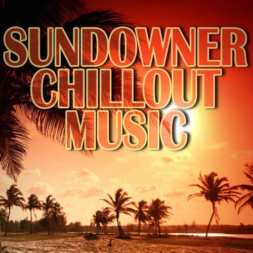 VA - Sundowner Chillout Music (2016)