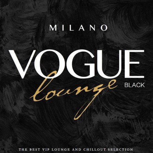 VA - Milano Vogue Lounge Black Selection (2016)