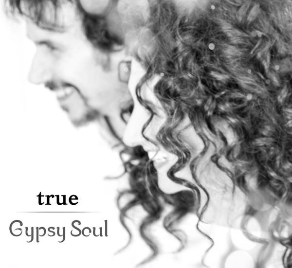 Gypsy Soul - True (2016)