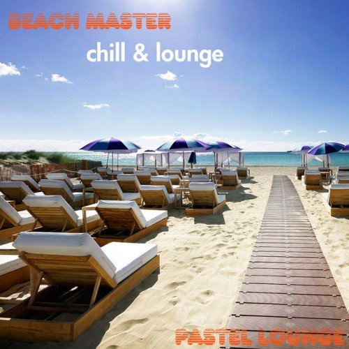 VA - Beach Master: Chill and Lounge (2016)