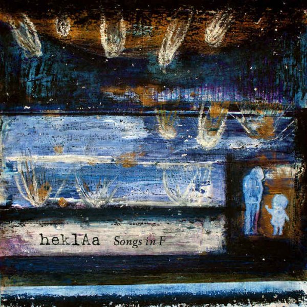 HeklAa - Songs in F (2015)