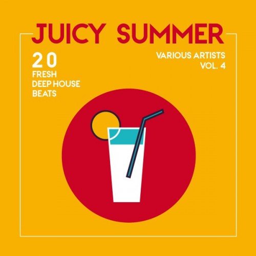 VA - Juicy Summer: 20 Fresh Deep-House Beats Vol.4 (2016)