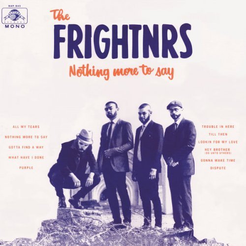 The Frightnrs - Nothing More to Say (2016)
