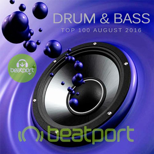 VA-Beatport Top 100 Drum & Bass August 2016 (2016)
