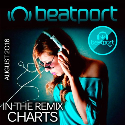VA-Beatport In The Remix Charts August 2016 (2016)