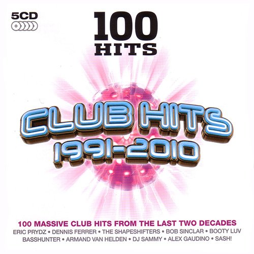 VA-100 Hits - Club Hits 1991-2010 (2016)