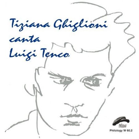 Tiziana Ghiglioni - Tiziana Ghiglioni canta Luigi Tenco (1993)