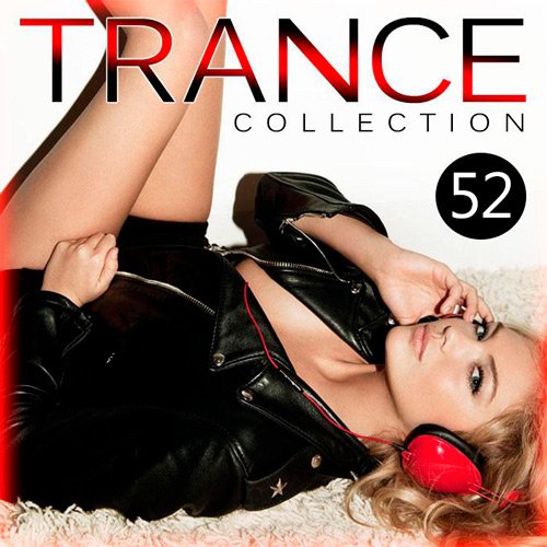 VA-Trance Collection Vol.52 (2016)