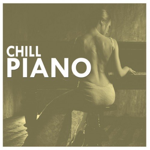 VA - Chill Piano (2016)