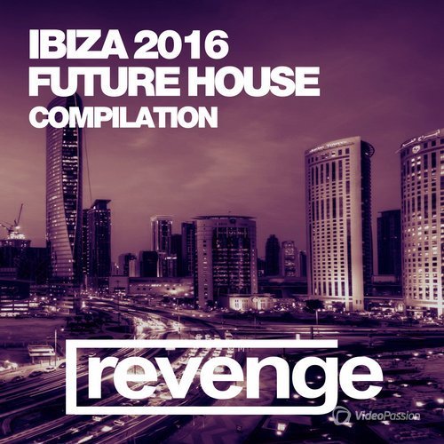 Ibiza Future House 2016 (2016)