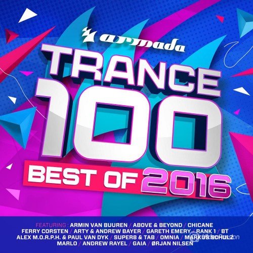 Trance 100 Best Of 2016 (2016)