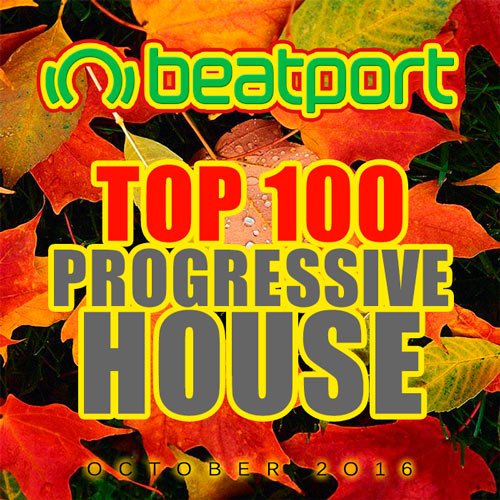 VA-Beatport Top 100 Progressive House October 2016 (2016)