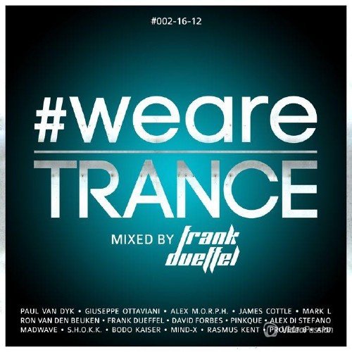WeAreTrance #002-16-12 (Mixed By Frank Dueffel) (2016)