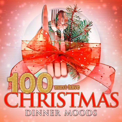 VA-100 Must-Have Christmas Dinner Moods (2016)