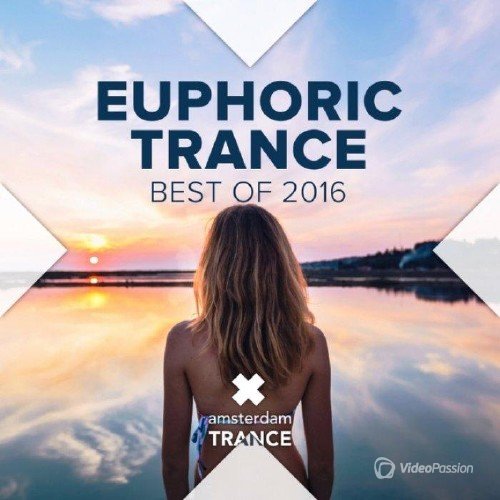 Euphoric Trance: Best Of 2016 (2016)