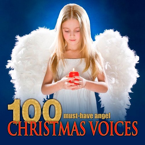 VA-100 Must-Have Angel Christmas Voices (2016)