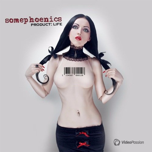 Somephoenics - Product: Life (2016)