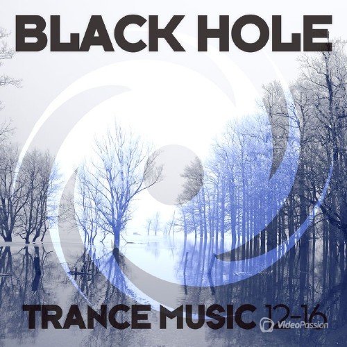 Black Hole Trance Music 12-16 (2016)