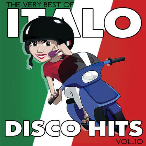 VA - Italo Disco Hits Vol.10 (2016)