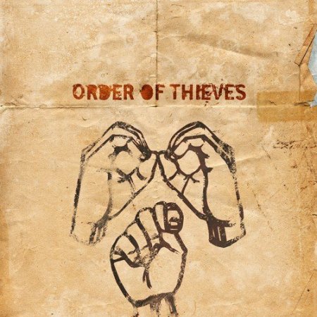 Order Of Thieves - Order Of Thieves (2016)