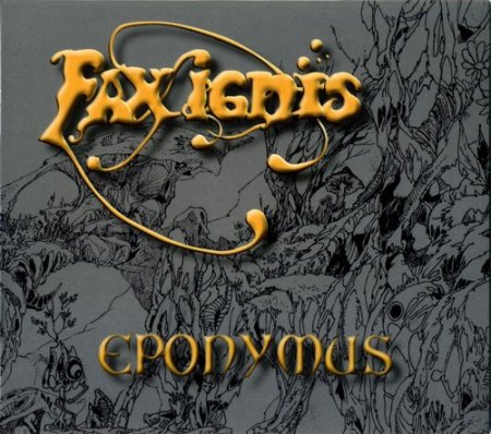 Fax Ignis - Eponymus (2016)