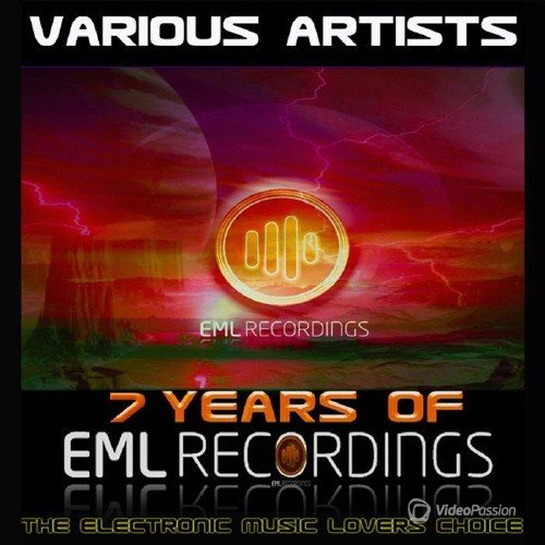 7 Years Of Eml Recordings (The Electronic Music Lovers Choice) (2017)
