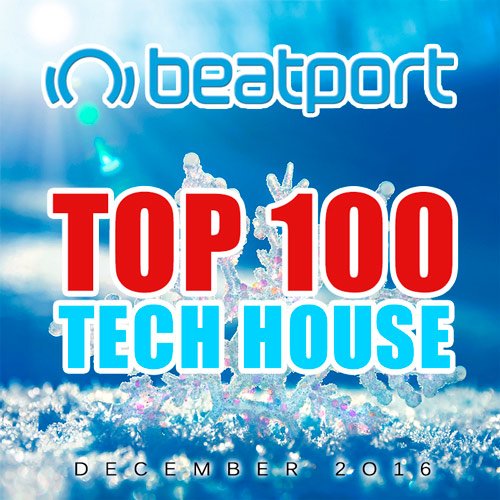 VA-Beatport Top 100 Tech House December 2016 (2017)