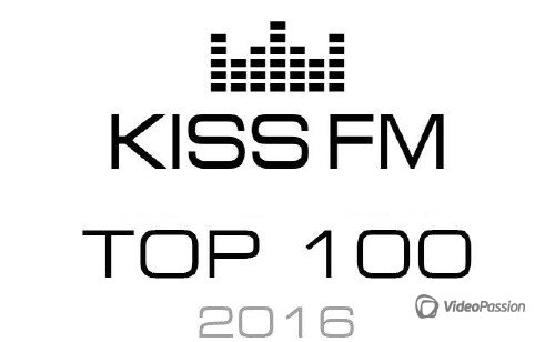 KISS FM TOP 100 2016 (2017)