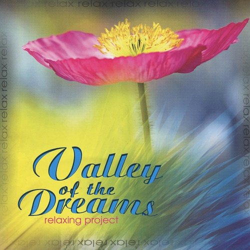 Antony Blaze - Valley Of The Dreams (2006)