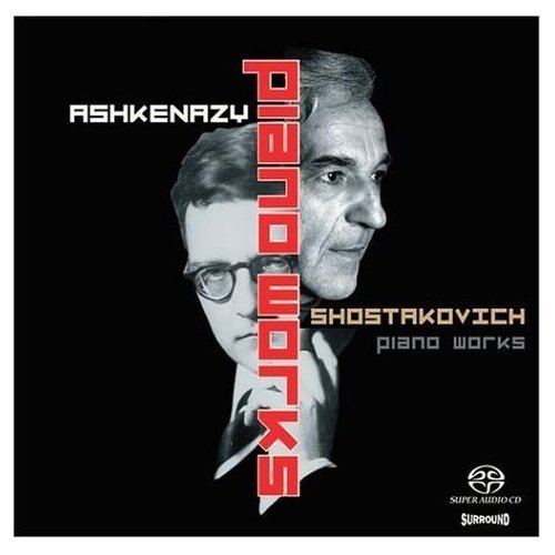 Vladimir Ashkenazy - Shostakovich Piano Works (2004) (SACD)