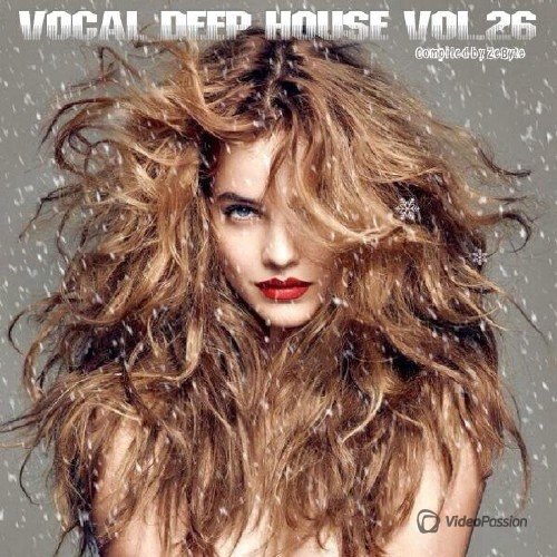 Vocal Deep House Vol. 26 (2017)