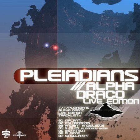 Pleiadians - Alpha Draco: Live edition (2014)
