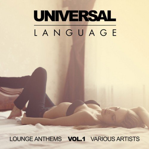 VA - Universal Language Lounge Anthems Vol.1 (2017)