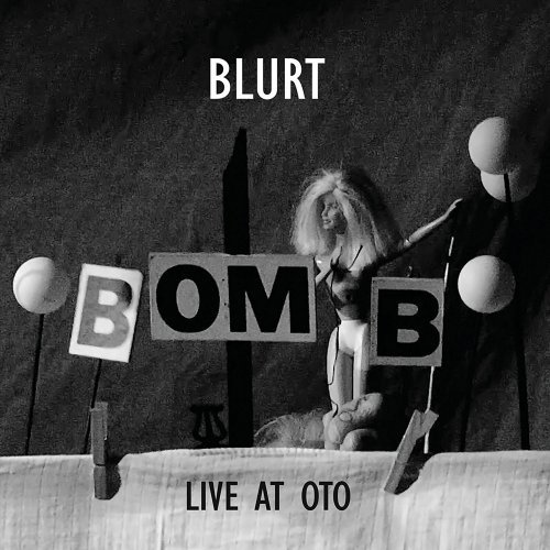 Blurt - Live at Oto (2017)