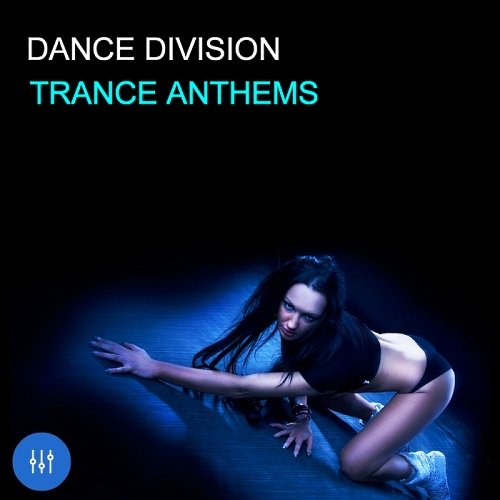 VA-Dance Division Trance Anthems (2017)