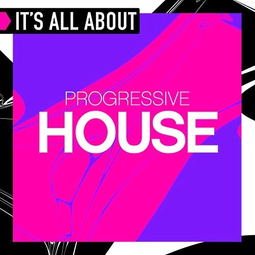 VA-It's All About Progressive House (2017)