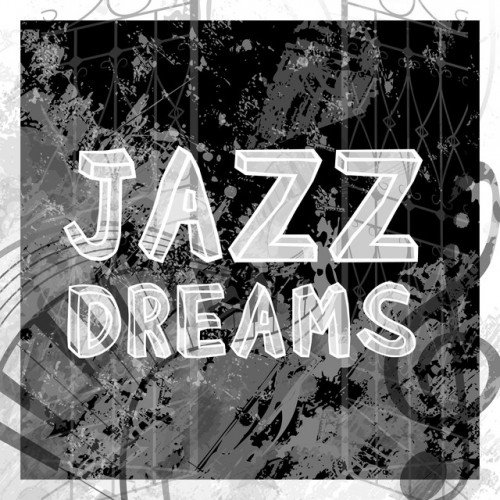 VA - Jazz Dreams (2017)