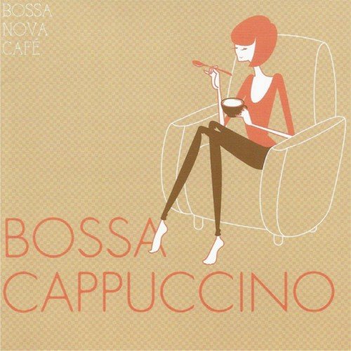 VA - Bossa Nova Cafe: Bossa Cappuccino (2017)