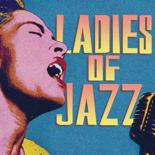VA - Ladies Of Jazz (2017)