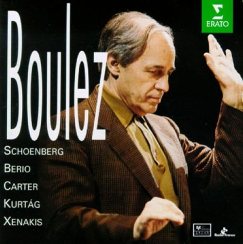 Pierre Boulez - Boulez conducts Schoenberg, Berio, Carter, Kurt&#225;g, Xenakis [5 CD Box Set] (1995)