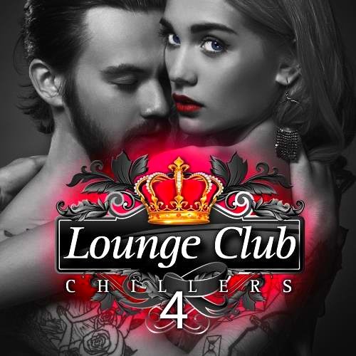 VA-Lounge Club Chillers Vol. 4 (2017)