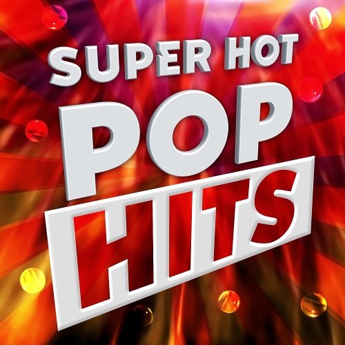 Hits Super - Hot Good Pop (2017)
