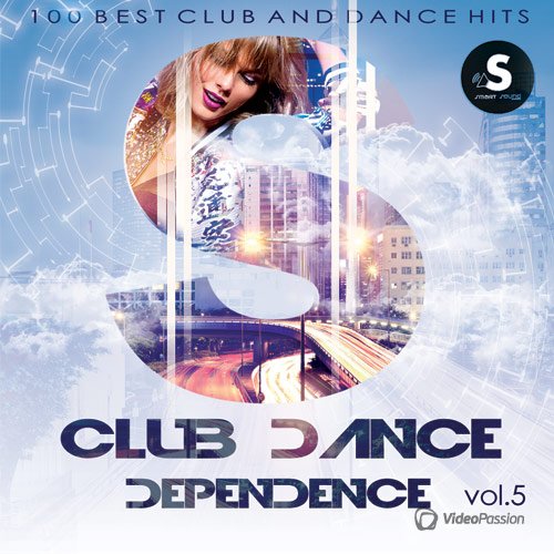 VA-Club Dance Dependence vol.5 (2017)