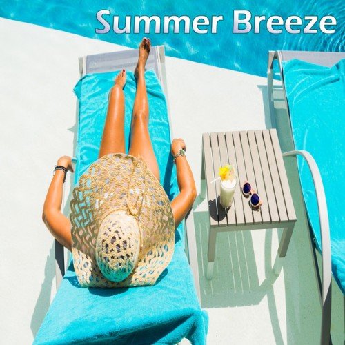 VA - Summer Breeze 2017: Instrumental Jazz, Minimal Selection, Best Jazzy Compilation (2017)