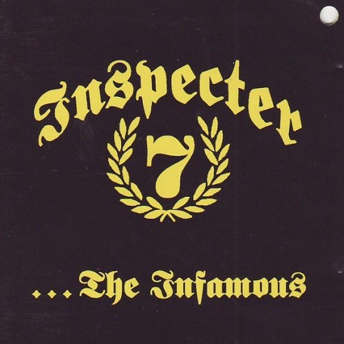 Inspecter 7 - ...The Infamous (1997)