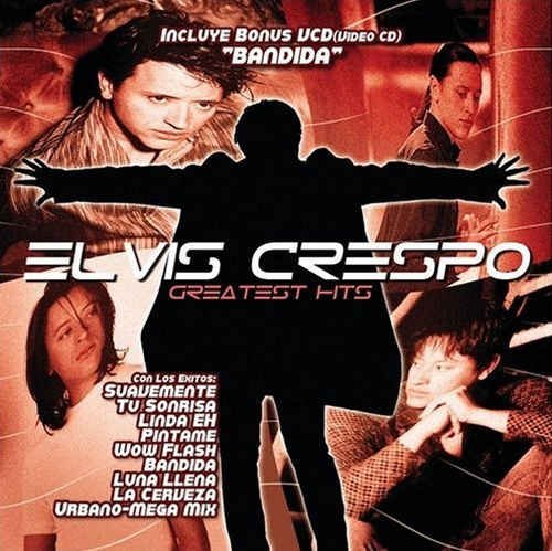 Elvis Crespo - Greatest Hits (2002)