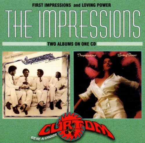 The Impressions - First Impressions & Loving Power (1997)