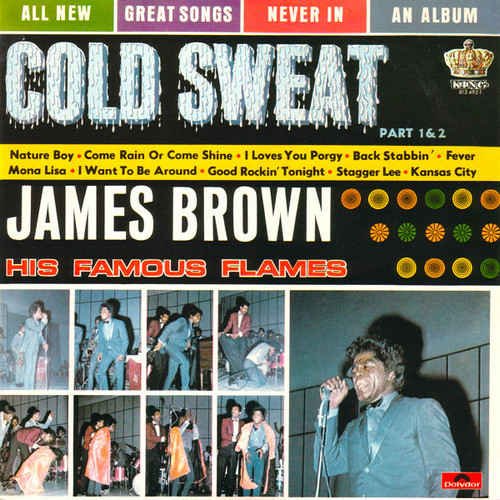 James Brown & The Famous Flames - Cold Sweat (1967) [Japanese Remastered 2015]